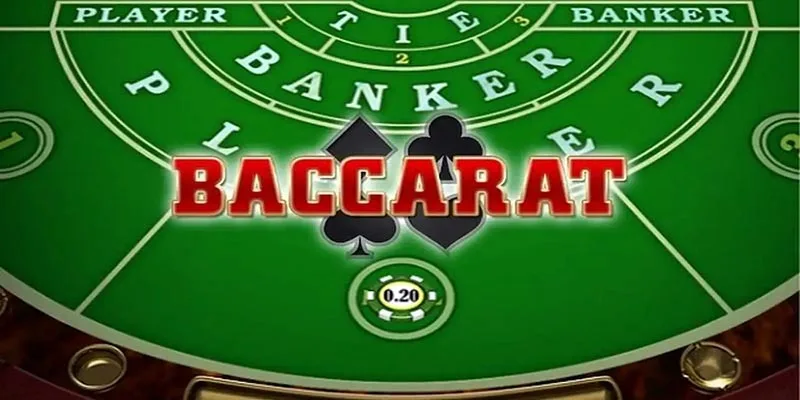 Luật cơ bản của baccarat cho người chơi mới
